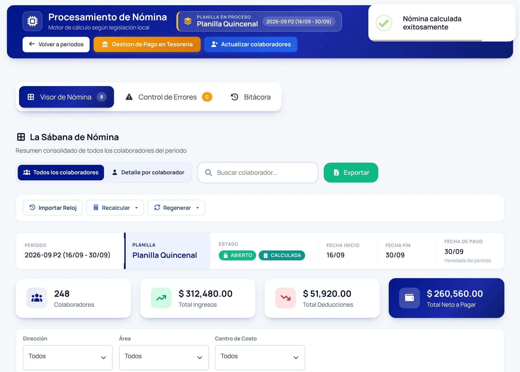 Procesamiento de nómina en Flow Recursos Humanos: planilla quincenal calculada con totales de ingresos, deducciones y neto a pagar